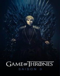voir serie Game of Thrones saison  3