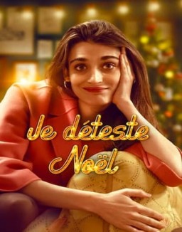 voir serie Je déteste Noël saison  1