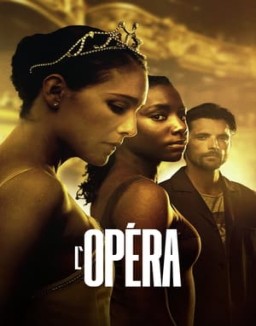 voir serie L'Opéra saison  1
