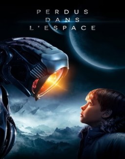 voir serie Perdus dans l'espace saison  1