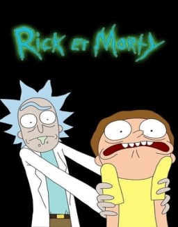 voir serie Rick et Morty saison  1