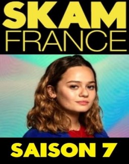 voir serie SKAM France saison  7